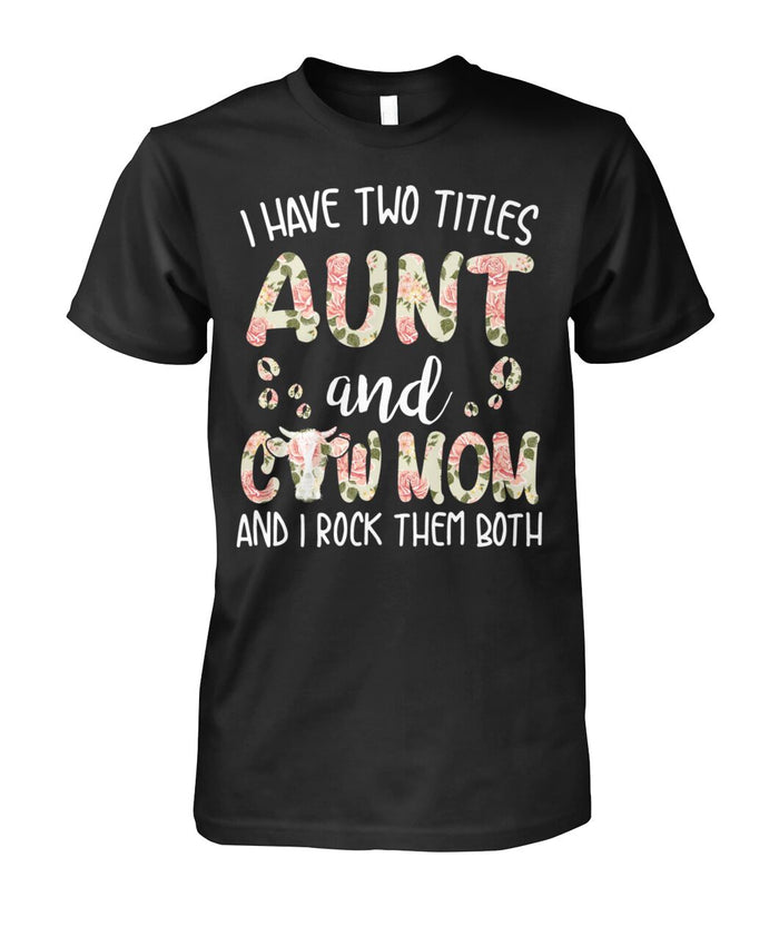 Aunt and cow mom - Men's and Women's t-shirt , Vneck, Hoodies - myfunfarm - clothing acceessories shoes for cow lovers, pig, horse, cat, sheep, dog, chicken, goat farmer