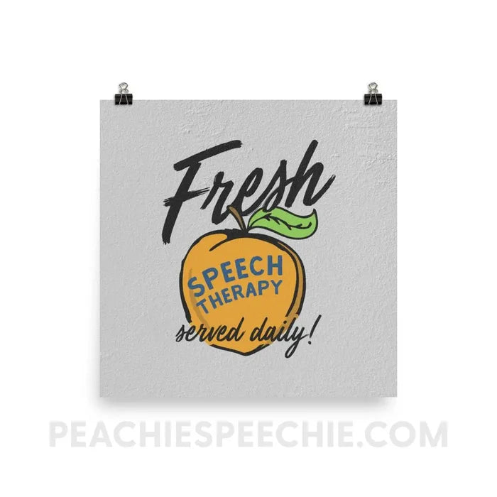 Fresh Speech Poster - 12×12 - Posters peachiespeechie.com
