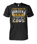 i just want drink with my cows  - Men's and Women's t-shirt , Vneck, Hoodies - myfunfarm - clothing acceessories shoes for cow lovers, pig, horse, cat, sheep, dog, chicken, goat farmer