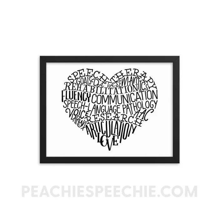 Speech Heart Framed Poster - 12×16 - Posters peachiespeechie.com