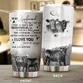 To my boyfriend - Stainless Steel Tumbler
